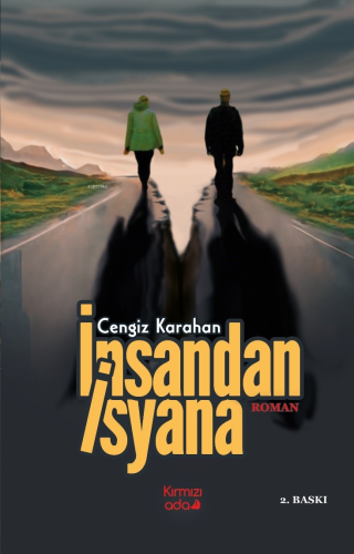 İnsandan İsyana | Cengiz Karahan | Kırmızı Ada Yayınları