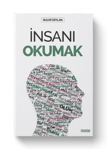 İnsanı Okumak | Sulhi Ceylan | Mostar Yayınları