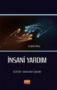 İnsani Yardım | İbrahim Demir | Nobel Bilimsel Eserler