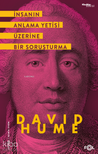 İnsanın Anlama Yetisi Üzerine | David Hume | Fol Kitap