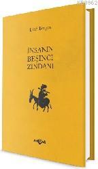 İnsanın Beşinci Zindanı | Lütfi Bergen | Akçağ Basım Yayım Pazarlama