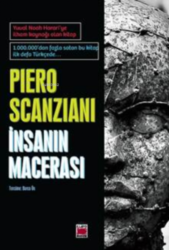 İnsanın Macerası | Piero Scanziani | Elips Kitap