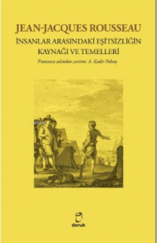 İnsanlar Arasındaki Eşitsizliğin Kaynağı Ve Temelleri | Jean-Jacques R