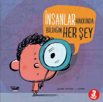 İnsanlar Hakkında Bildiğim Her Şey | Jaume Copons | Tekir Kitap