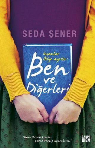 İnsanlar İkiye Ayrılır: Ben ve Diğerleri | Seda Şener | Carpe Diem Kit