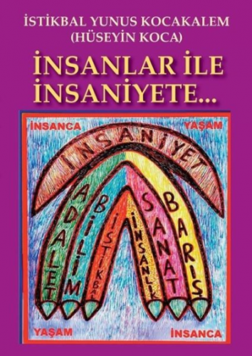 İnsanlar ile İnsaniyete | Hüseyin Koca | Artshop Yayıncılık