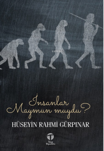 İnsanlar Maymun muydu? | Hüseyin Rahmi Gürpınar | Tema Yayınları