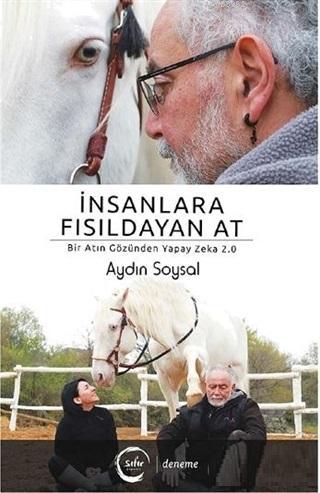 İnsanlara Fısıldayan At | Aydın Soysal | Sıfır Yayınları