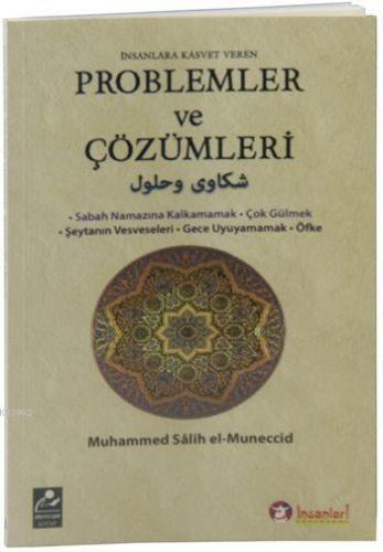 İnsanlara Kasvet Veren Problemler ve Çözümleri | Muhammed Salih El-Mün