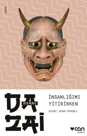 İnsanlığımı Yitirirken | Osamu Dazai | Can Yayınları