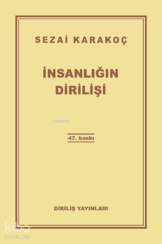 İnsanlığın Dirilişi | Sezai Karakoç | Diriliş Yayınları