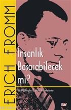 İnsanlık Başarabilecek mi?; Dış Politikalar Üzerine Bir İnceleme | Eri