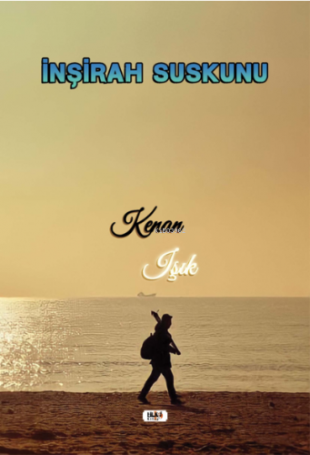 İnşirah Suskunu | Kenan Işık | Tilki Kitap