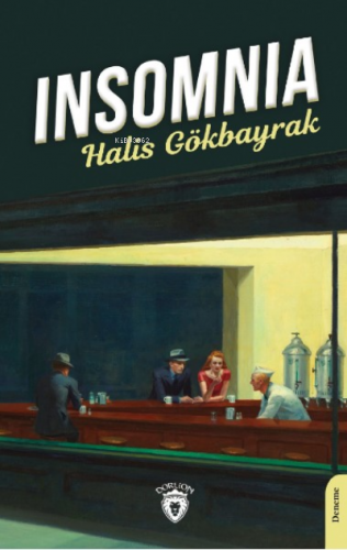 Insomnia | Halis Gökbayrak | Dorlion Yayınevi