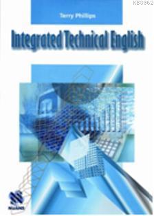 Integrated Technical English | Terry Phillips | Nüans Publishing