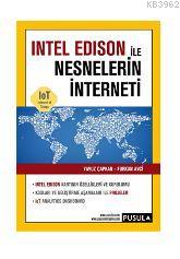 İntel Edison ile Nesnelerin İnterneti | Furkan Avci | Pusula Yayıncılı