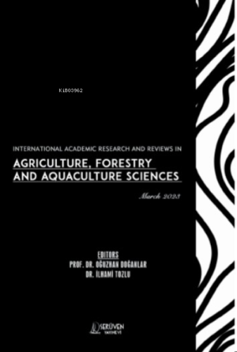 International Academic Research and Reviews in Agriculture; Forestry a