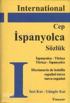 International Cep İspanyolca Sözlük | İnci Kut | İnkılâp Kitabevi