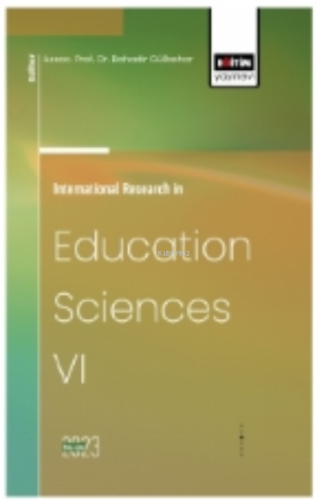 International Research in Education Sciences VI | Bahadır Gülbahar | E