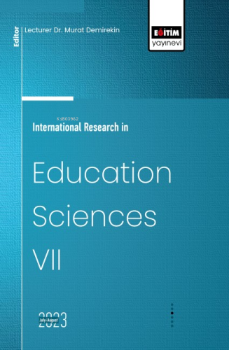 International Research in Education Sciences VII | Murat Demirekin | E