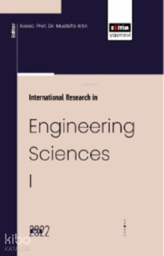 International Research In Engineering Sciences I | Mustafa Altın | Eği