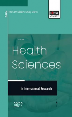 International Research in Health Sciences | Didem Onay Derin | Eğitim 