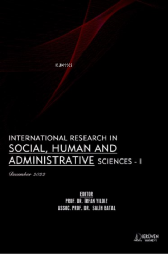 International Research in Social, Human and Administrative Sciences - 