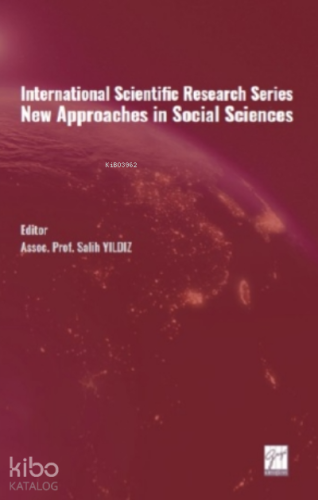 International Scientific Research Series New Approaches in Social Scie