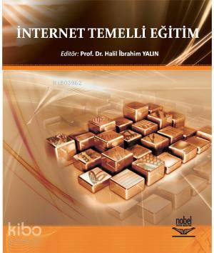 İnternet Temelli Eğitim | Halil İbrahim Yalın | Nobel Yayın Dağıtım