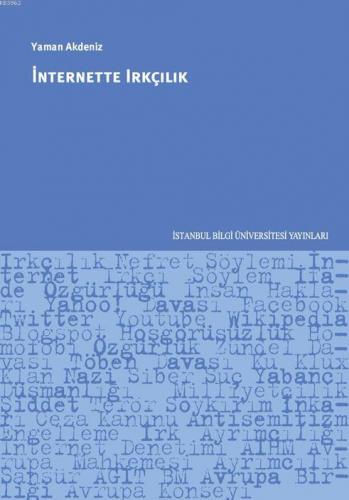 İnternette Irkçılık | Yaman Akdeniz | İstanbul Bilgi Üniversitesi Yayı