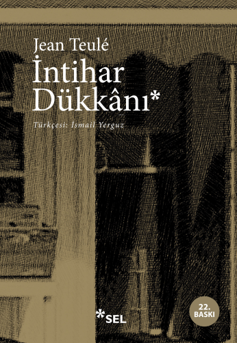 İntihar Dükkânı | Jean Teule | Sel Yayıncılık