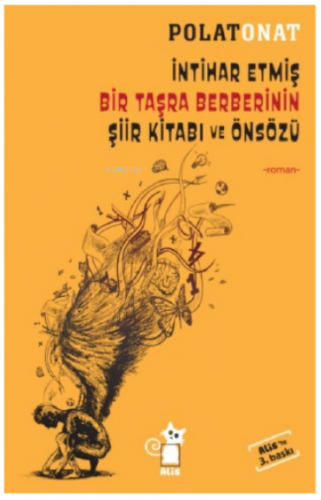 İntihar Etmiş Bir Taşra Berberinin Şiir Kitabı Ve Önsözü | Polat Onat 