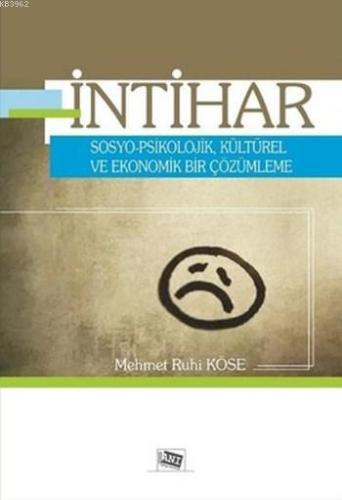 İntihar | Mehmet Ruhi Köse | Anı Yayıncılık