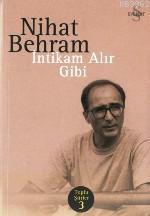 İntikam Alır Gibi | Nihat Behram | Everest Yayınları