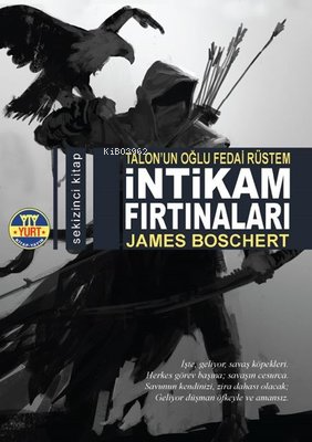 İntikam Fırtınaları | James Boschert | Yurt Kitap Dağıtım