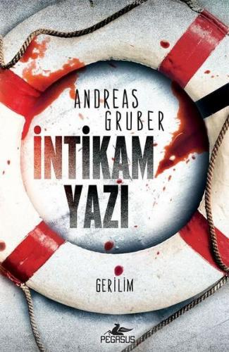 İntikam Yazı; Walter Pulaski-1 | Andreas Gruber | Pegasus Yayıncılık