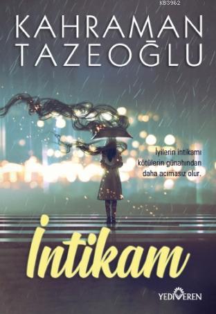 İntikam | Kahraman Tazeoğlu | Yediveren Yayınları