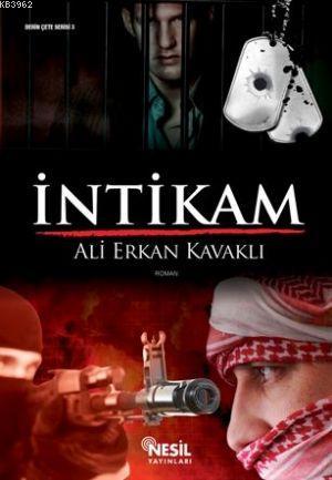 İntikam | Ali Erkan Kavaklı | Nesil Yayınları