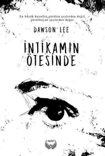 İntikamın Ötesinde | Dawson Lee | Agapi Yayınları