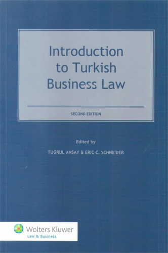 Introduction to Turkish Business Law | Tuğrul Ansay | Seçkin Yayıncılı