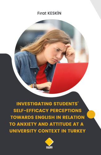 Investigating Students’ Self-Efficacy Perceptionstowards English In Re