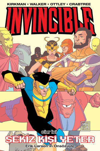 Invincible 2;Sekiz Kişi Yeter | Robert Kirkman | Athica Yayınları