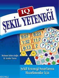 Iq Şekil Yeteneği; Şekil Yeteneği Sınavlarına Hazırlananlar İçin | Meh