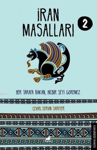 İran Masalları 2;Her Tarafa Bakan, Hiç Bir Şeyi Göremez | David Lockh