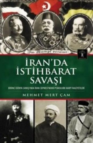 İran'da İstihbarat Savaşı | Mehmet Mert Çam | İlgi Kültür Sanat Yayınc