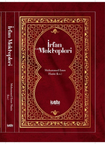 İrfan mektepleri | Muhammed Emre Hazin | Kurtuba Kitap