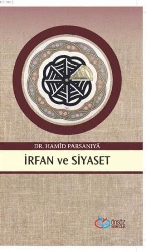 İrfan ve Siyaset | Hamid Parsaniya | Önsöz Yayıncılık