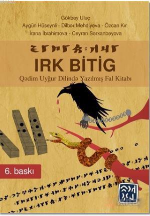 Irk Bitig | Gökbey Uluç | Kutlu Yayınevi