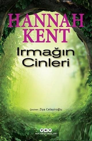 Irmağın Cinleri | Hannah Kent | Yapı Kredi Yayınları ( YKY )