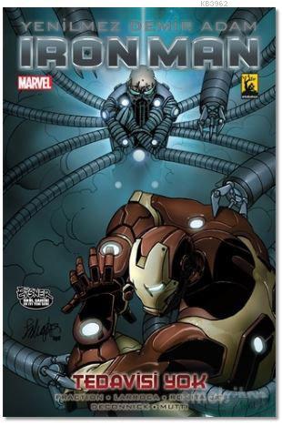 Iron Man (Demir Adam) Cilt 8 - Tedavisi Yok | Matt Fraction | Arkabahç